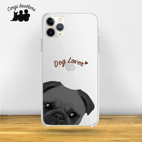 【 パグ 毛色2色 左下デザイン】スマホケース　クリアソフトケース　犬　 iPhone & Android 1枚目の画像