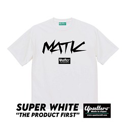 Tシャツ/オリジナル枚数限定 Upsetters®︎/Super White"T-005" : MATIC 1枚目の画像