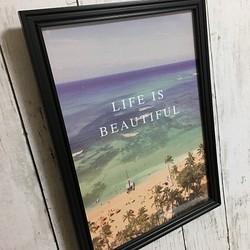 特大 A3サイズ！ポスター【LIFE IS 〜】インテリア ビーチ ハワイ ワイキキ 空 海 ブルー デザイン アート 1枚目の画像