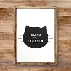 ポスター【I LOVE CAT】インテリア ねこ デザイン アート 名言 格言 アニマル 動物 猫 ネコ 海外 1枚目の画像