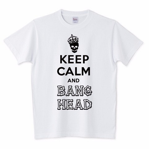 Keep Calm and Bang Head (メンズ/レディース 受注生産品) 1枚目の画像