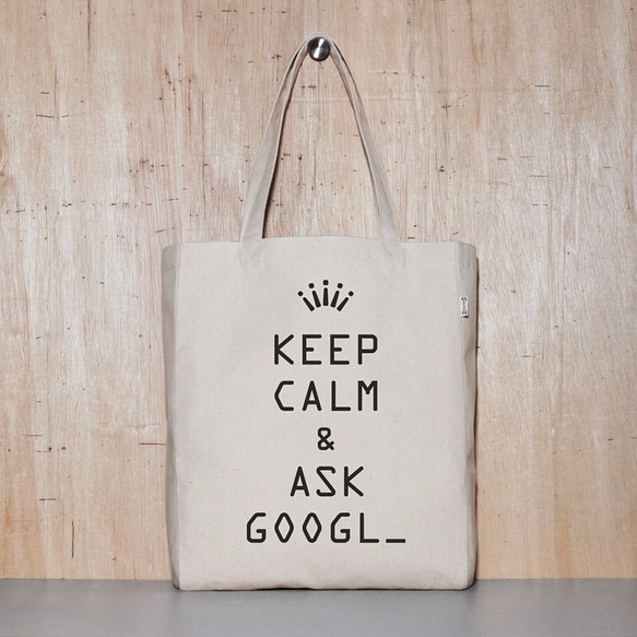 1day1bag Keep calm and ask googl_ 原創帆布托特包 - 兩種尺寸 第1張的照片