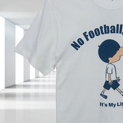 60%OFF （定価：3,500円）  【No Football No Life 】白  Ｌサイズ 1枚目の画像