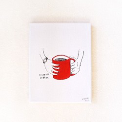 a cup of coffee / アクリル画(原画)　インテリアアート 1枚目の画像