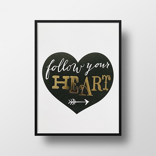 Follow Your Heart 自分の気持ちに素直に 名言 Gold Foil ポスター 額縁付き ウォールデコ California Print Co 通販 Creema クリーマ ハンドメイド 手作り クラフト作品の販売サイト